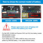 RRCGW 56Wh 3-Cells vs 4GVGH 84Wh 6-Cells battery selection guide for Dell XPS 15 9550 Precision 5510, choose RRCGW if 2.5-inch SSD or HDD installed