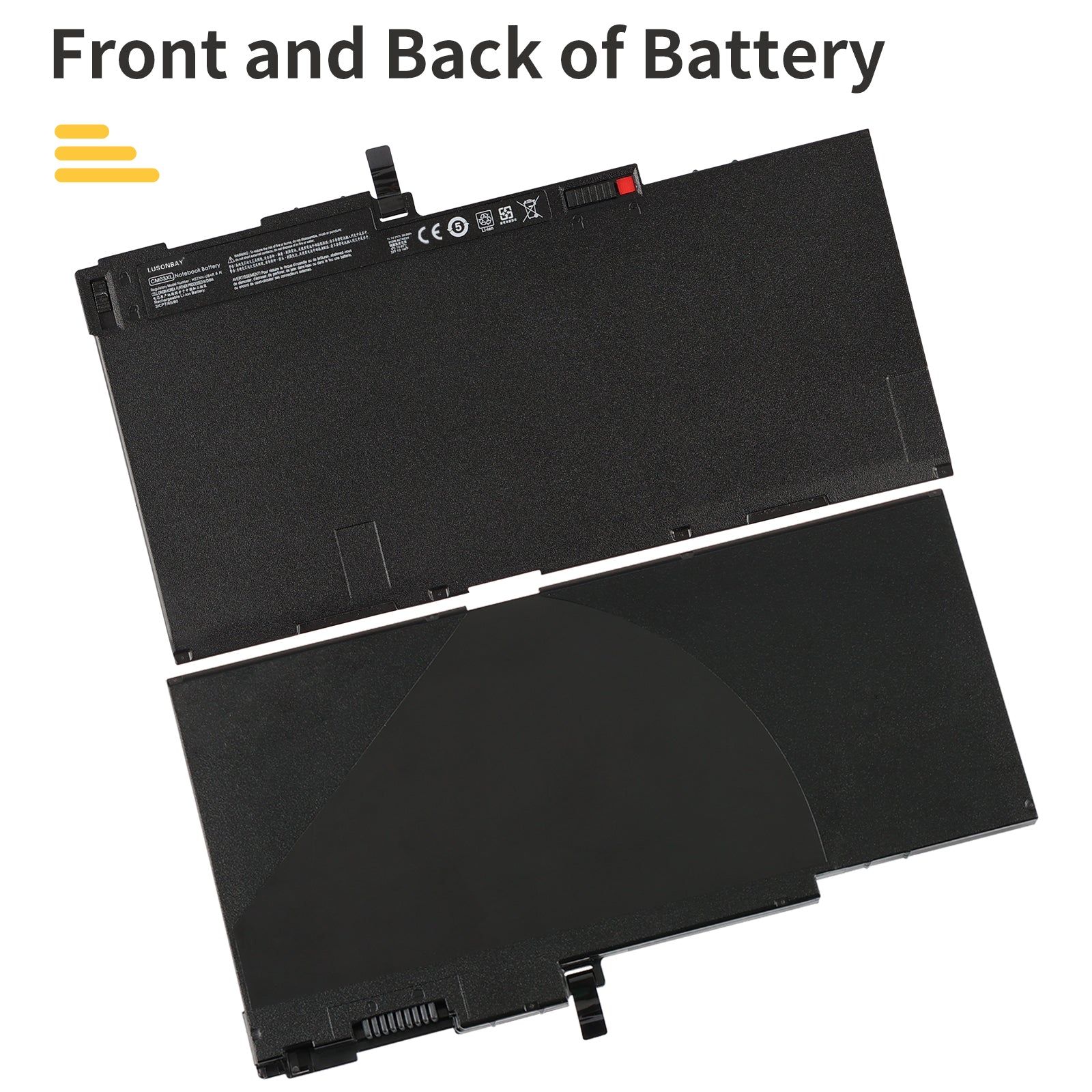 LUSONBAY CM03XL Battery For HP EliteBook 840 G1 G2 745 850 G1 G2 HSTNN-IB4R - Front and back of the battery